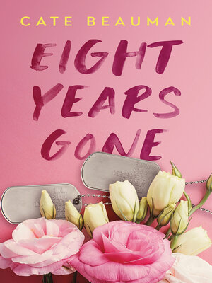 cover image of Eight Years Gone